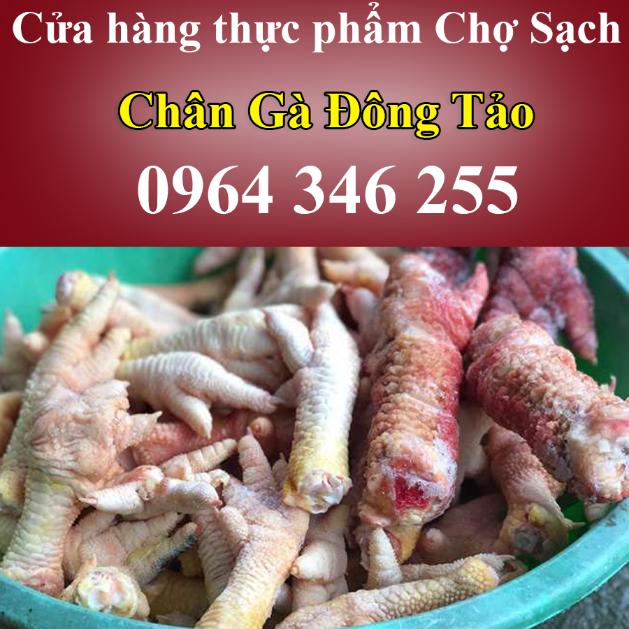 Giới thiệu chân gà Đông Tảo